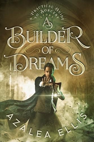 A Builder of Dreams: A Horror Progression Fantasy cover