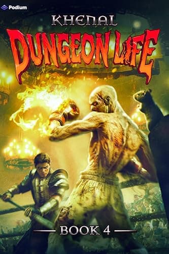 Dungeon Life 4: An Isekai LitRPG cover