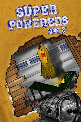 Super Powereds: Year 3 cover