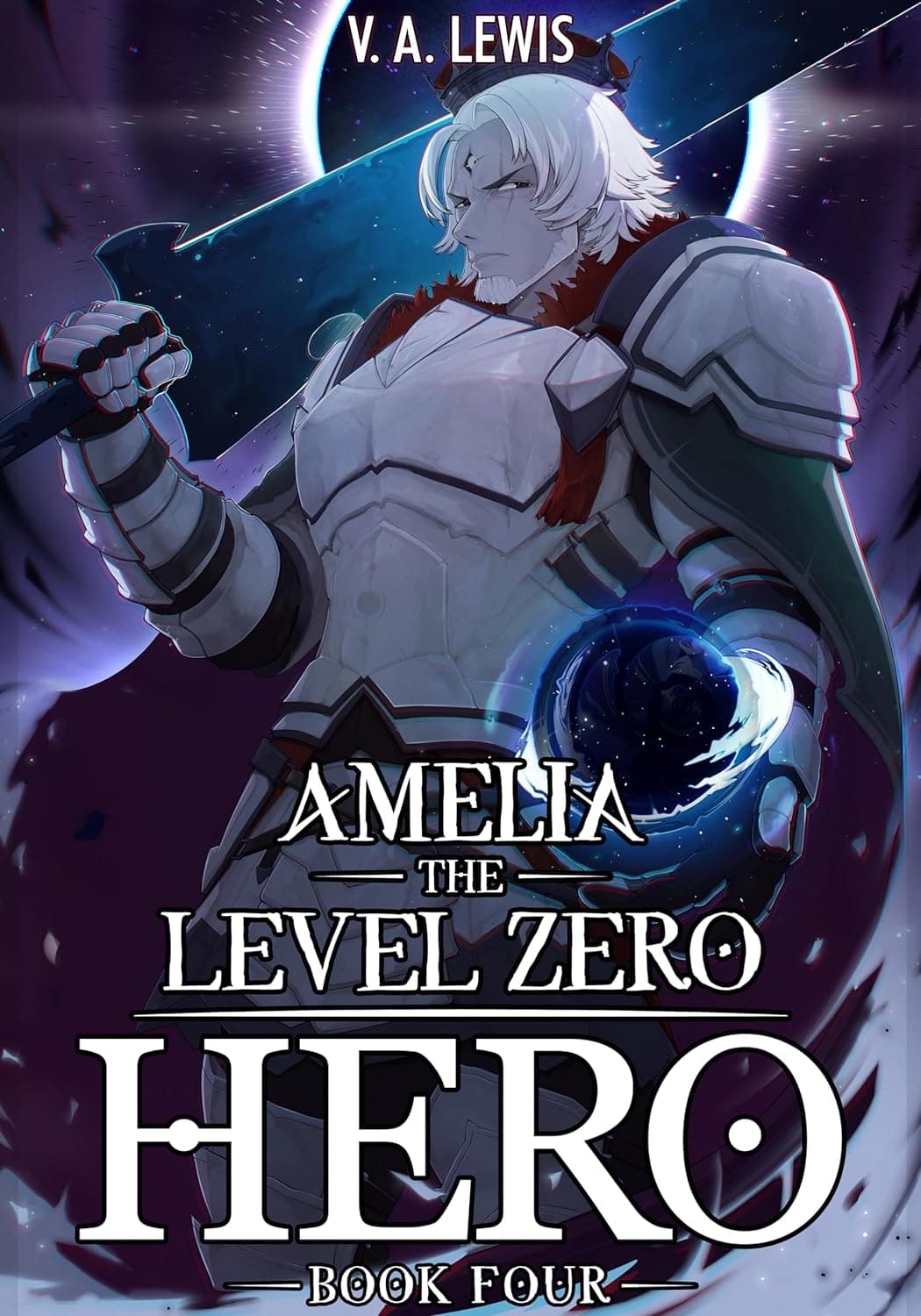 Amelia the Level Zero Hero Book 4 cover