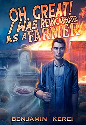 Oh Great! I was Reincarnated as a Farmer cover