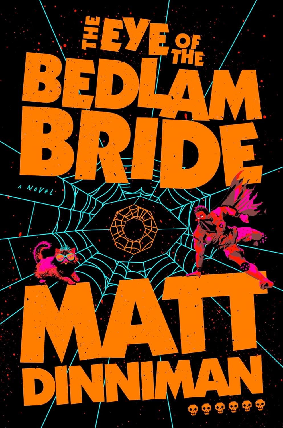 The Eye of the Bedlam Bride cover
