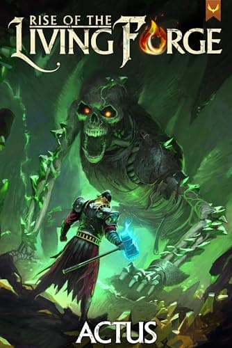 Rise of the Living Forge cover